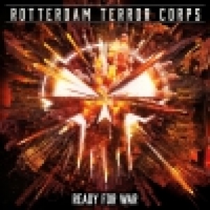 Rotterdam Terror Corps CD 'Ready For War - Limited Edition Single'