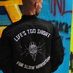 Partyraiser Limited Edition Bomber Jacket 'Life's Too Short For Slow Hardcore'